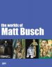 THE WORLDS OF MATT BUSCH